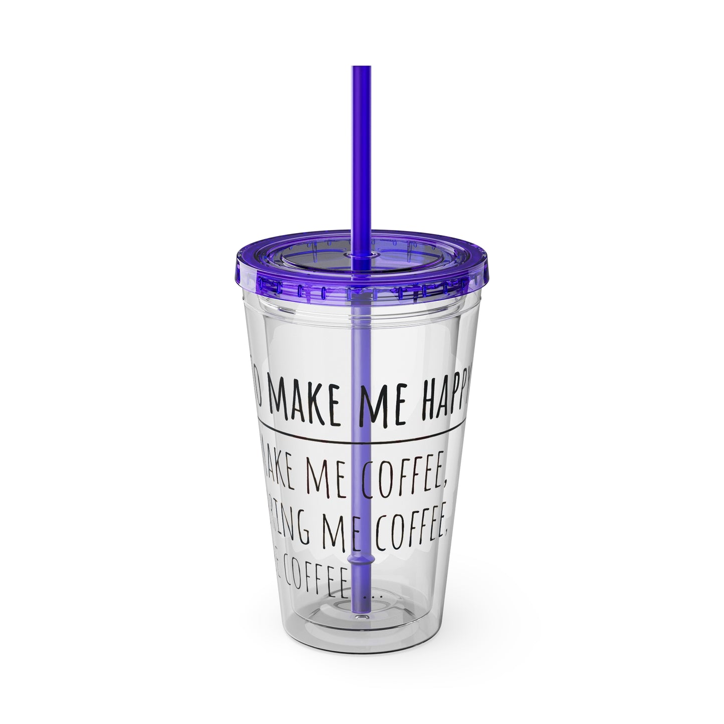 Freedom Bear Coffee "Make Me Happy" Tumbler with Straw & Quote, 16oz - From Printify - Just $19.99! Shop now at Freedom Bear Coffee