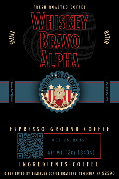 Whiskey Bravo Alpha - From Freedom Bear Coffee LLC - Just $19.99! Shop now at Freedom Bear Coffee LLC